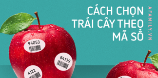 Góc chia sẻ: Hướng dẫn cách chọn mua trái cây nhập khẩu theo mã số, không phải trái cây cứ có mã là an toàn